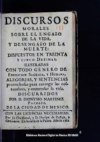 Discursos morales sobre el enga?o de la vida y desenga?o de la muerte :