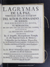 Lagrymas de la paz, vertidas en las exequias del se?or D. Fernando de Borbon, por su excelencia el