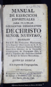 Manual de exercicios espirituales para practicar los santos desagravios de Christo Se?or Nuestro /