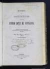 Historia de Mexico y del general Antonio Lopez de Santa-Anna :