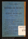 Nuevo compendio de la historia de Mexico, escrito en verso.