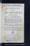 L'onanisme dissertation sur les maladies produites par la masturbation /