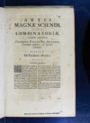 Ars magna sciendi, in XII libros digesta, que nova & universali methodo per artificiosum combination