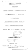 Reflexiones acerca de los calculos y puntos principales que contiene la Memoria presentada al Sober