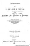 Representacion que el Lic. Jose M. Urquidi dirige al Exmo. Sr. Ministro de Hacienda :